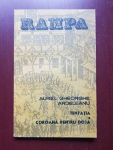 Aurel Gheorghe Ardeleanu - Tentatia. Coroana pentru Doja