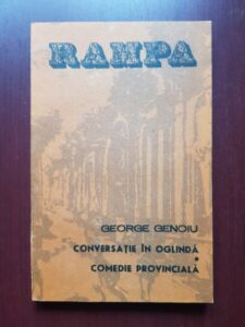 George Genoiu - Conversatie in oglinda. Comedie provinciala