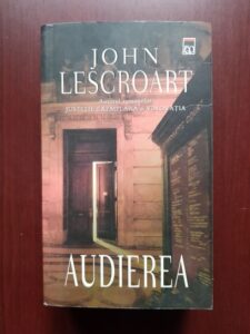 John Lescroart - Audierea
