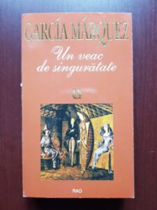 Gabriel Garcia Marquez - Un veac de singuratate