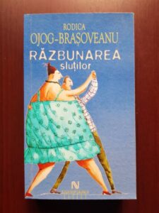 Rodica Ojog-Brasoveanu - Razbunarea slutilor