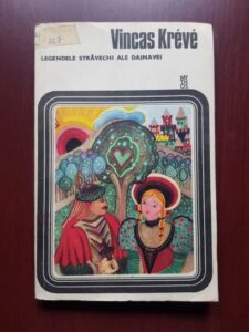 Vincas Kreve - Legendele stravechi ale Dainavei