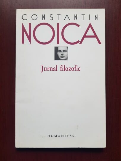 Constantin Noica - Jurnal filozofic (2012)