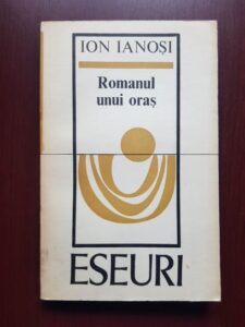 Ion Ianosi - Romanul unui oras