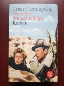 Ernest Hemingway - Wem die Stunde schlagt