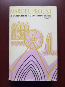 Marcel Proust - A la recherche du temps perdu volumul 1 Du cote de chez swann (1976, editie cartonata)