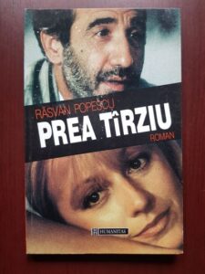 Rasvan Popescu - Prea tarziu