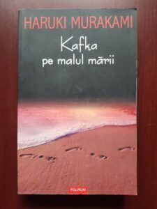 Haruki Murakami - Kafka pe malul marii