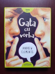 Andrew Clements - Gata cu vorba (2017, editie cartonata)