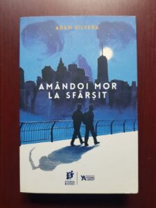 Adam Silvera - Amandoi mor la sfarsit