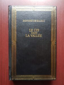 Honore de Balzac - Le lys dans la vallee (1994, editie cartonata)