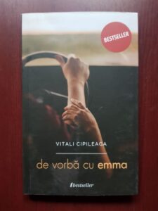 Vitali Cipileaga - De vorba cu Emma