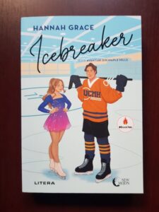 Hannah Grace - Icebreaker. Aventurile din Maple Hills
