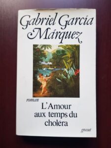 Gabriel Garcia Marquez - L'Amour aux temps du cholera