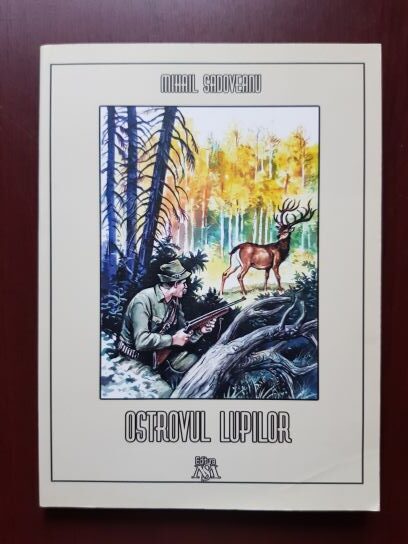 Mihail Sadoveanu - Ostrovul lupilor (2021)