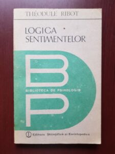 Theodule Ribot - Logica sentimentelor