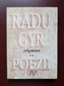Radu Gyr - Stigmate, poezii