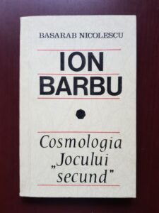 Basarab Nicolescu - Ion Barbu, Cosmologia Jocului secund