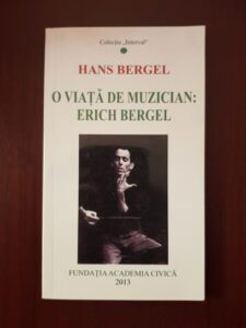 Hans Bergel - O viata de muzician: Erich Bergel