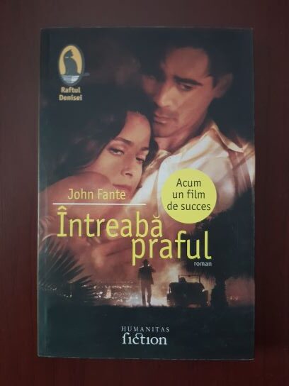 John Fante - Intreaba praful