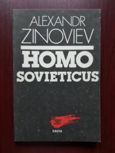 Alexandr Zinoviev - Homo sovieticus