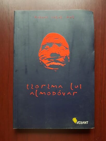 Antoni Casas Ros - Teorema lui Almodovar