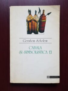Gershom Scholem - Cabala si simbolistica ei