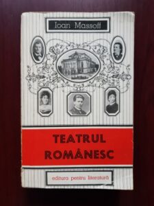 Ioan Massoff - Teatrul romanesc volumul 2