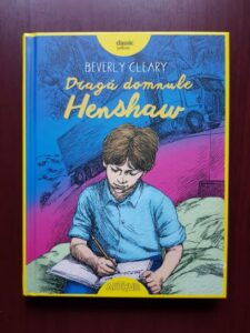 Beverly Cleary - Draga domnule Henshaw (2016, editie cartonata)