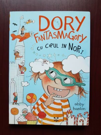 Abby Hanlon - Dory Fantasmagory cu capul in nori