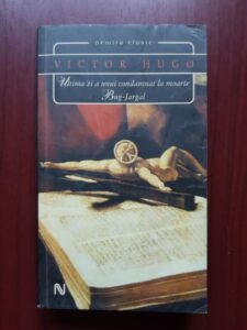 Victor Hugo - Ultima zi a unui condamnat la moarte. Bug Jargal
