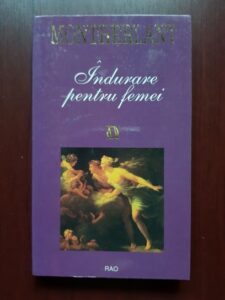 Henry de Montherlant - Indurare pentru femei