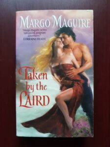 Margo Maguire - Taken by the Laird