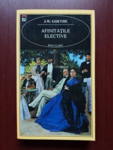 Johann Wolfgang Goethe - Afinitatile elective (2001)