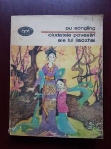 Pu Songling - Ciudatele povestiri ale lui Liaozhai