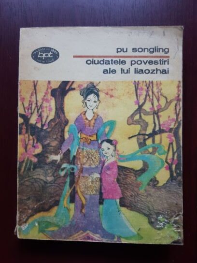 Pu Songling - Ciudatele povestiri ale lui Liaozhai
