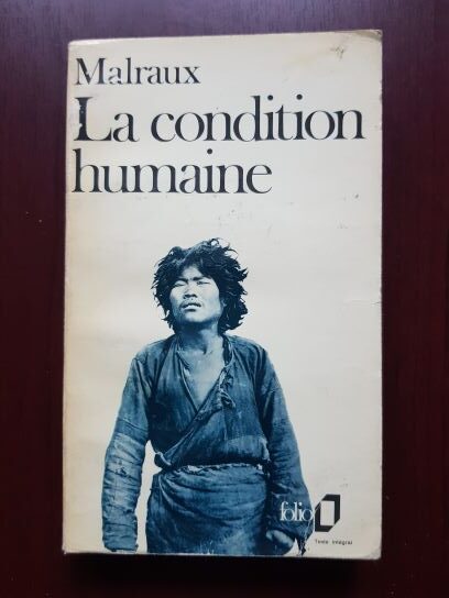 Andre Malraux - La condition humaine