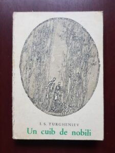 Ivan Sergheevici Turgheniev - Un cuib de nobili (1967)