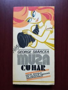 George Sbarcea - Muza cu har. Doua secole de muzica usoara romaneasca