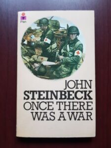John Steinbeck - Once there was a war
