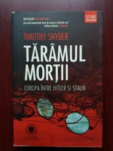 Timothy Snyder - Taramul mortii. Europa intre Hitler si Stalin
