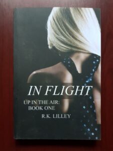 R. K. Lilley - In Flight. Up in the Air Novel