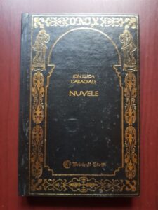 Ion Luca Caragiale - Nuvele (1997, editie cartonata)