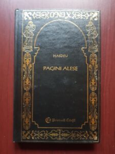 Bogdan Petriceicu Hasdeu - Pagini alese (1997, editie cartonata)