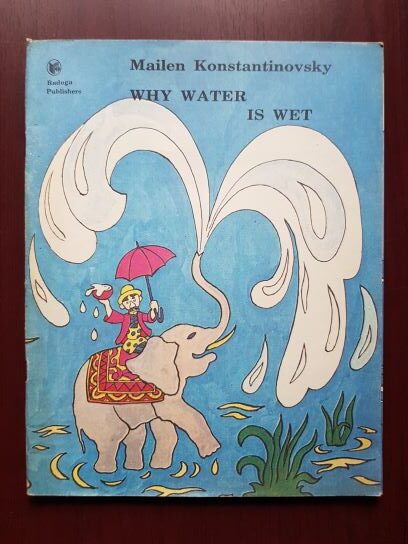Mailen Konstantinovsky - Why water is wet (1987)