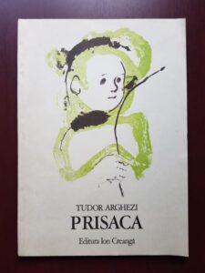 Tudor Arghezi - Prisaca (1990, cu ilustratii de Constantin Baciu)