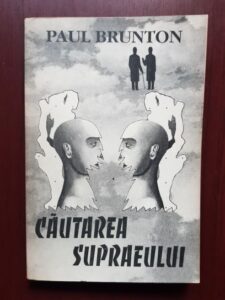 Paul Brunton - Cautarea supraeului (1993)