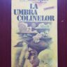 Giovanni Arpino - La umbra colinelor