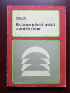 Rindasu Ion - Restaurarea protetica imediata a arcadelor dentare