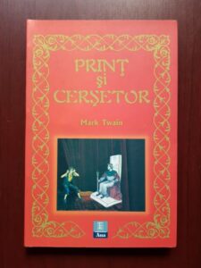 Mark Twain - Print si cersetor (2007)